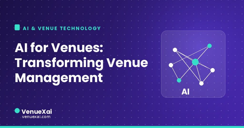 Ai For Venues