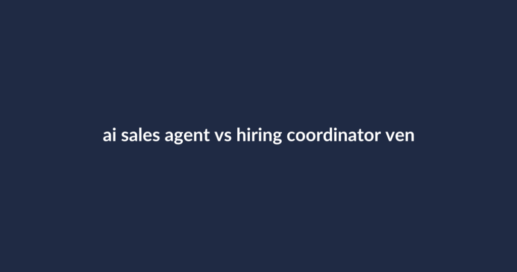 AI sales agent vs hiring coordinator for venues